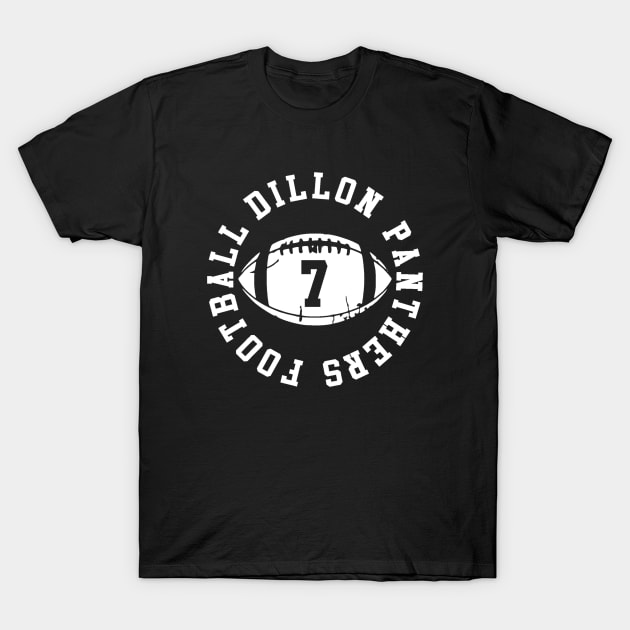 Dillon panthers T-Shirt by HaveFunForever